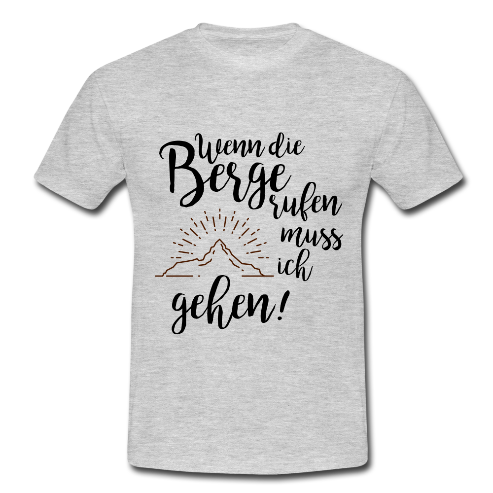 Wenn die Berge rufen muss ich gehe! - T-Shirt | Herren - Grau meliert