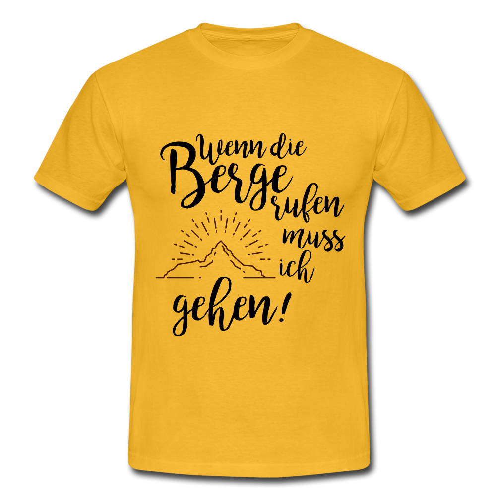 Wenn die Berge rufen muss ich gehe! - T-Shirt | Herren - Gelb