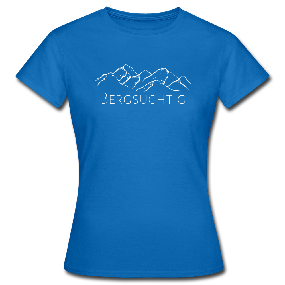 Bergsüchtig - T-Shirt | Damen - Royalblau