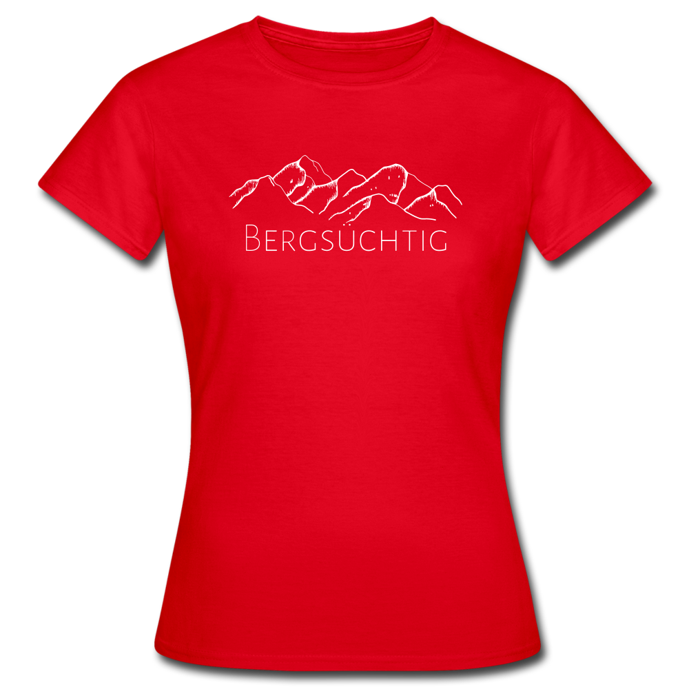 Bergsüchtig - T-Shirt | Damen - Rot